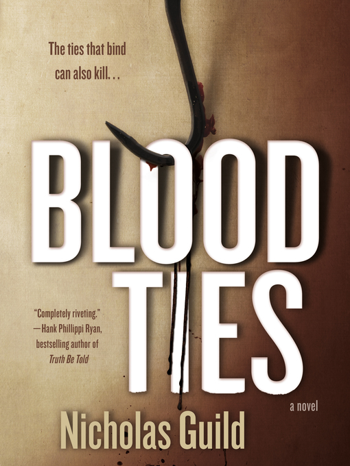 Title details for Blood Ties by Nicholas Guild - Wait list